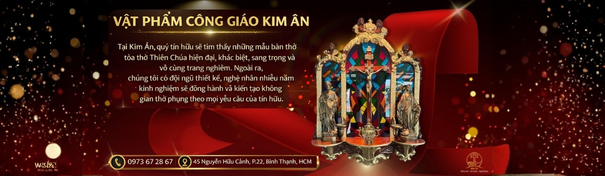 Kim Ân cung cấp những mẫu tòa thờ, nhà thờ Thiên Chúa sang trọng, trang nghiêm
